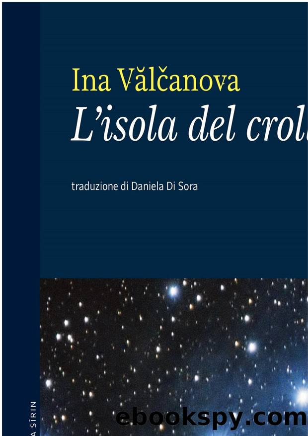 L'isola del crollo by Ina Valcanova