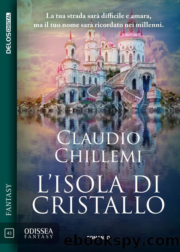 L'isola di cristallo by Claudio Chillemi