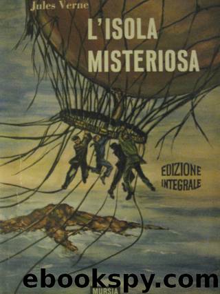 L'isola misteriosa by jules verne