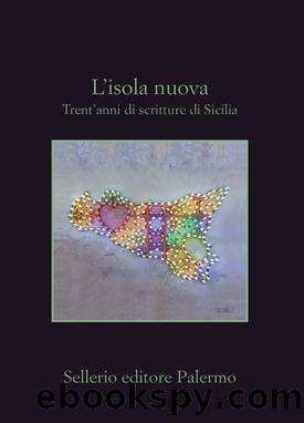 L'isola nuova by Aa. Vv.;Gaetano Savatteri;