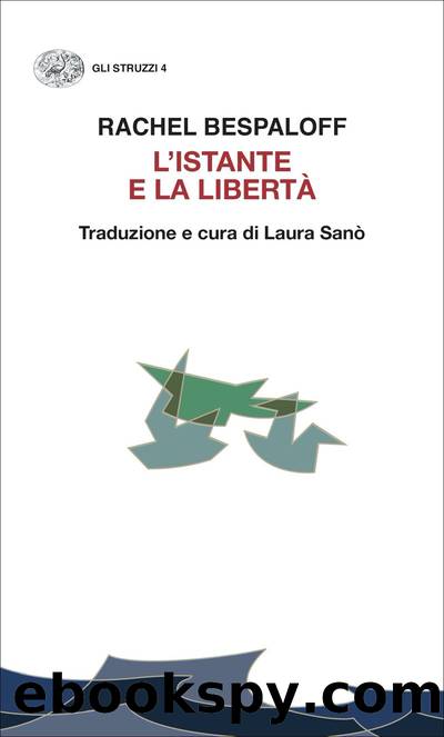 L'istante e la libertÃ  by Rachel Bespaloff