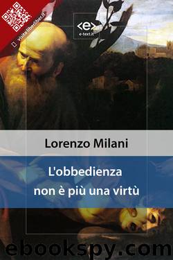 L'obbedienza non è più una virtù by Lorenzo Milani