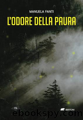 L'odore della paura by Manuela Fanti