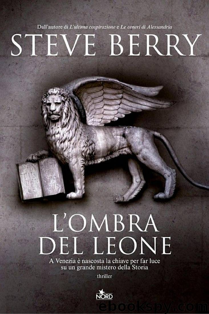 L'ombra del leone: Un'avventura di Cotton Malone by Steve Berry