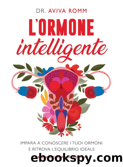 L'ormone intelligente by Aviva Romm