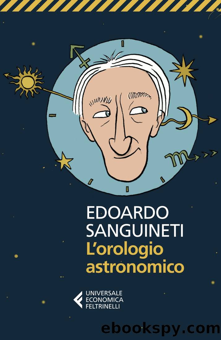 L'orologio astronomico by Edoardo Sanguineti