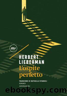 L'ospite perfetto by Herbert Lieberman