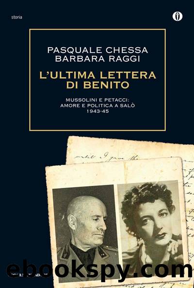 L'ultima lettera di Benito by Pasquale Chessa & Barbara Raggi