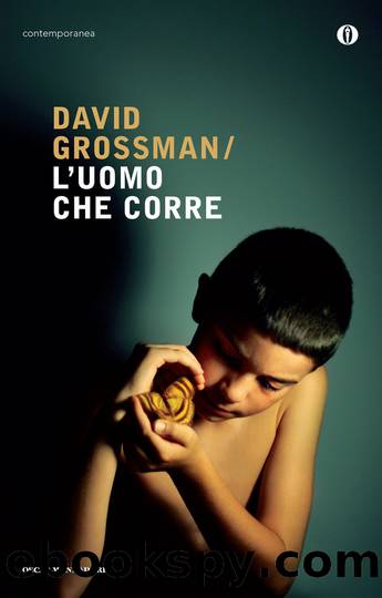 L'uomo che corre by David Grossman