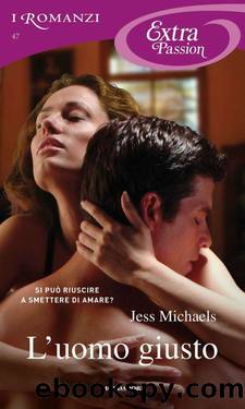 L'uomo giusto (Mistress Matchmaker 3) by Jess Michaels