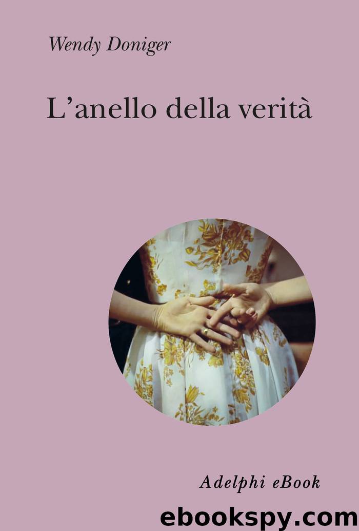 L’anello della verità by Wendy Doniger