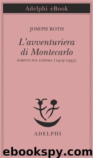 L’avventuriera di Montecarlo by Joseph Roth