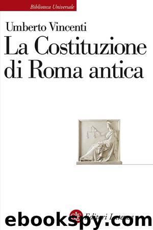 La Costituzione di Roma antica by Umberto Vincenti