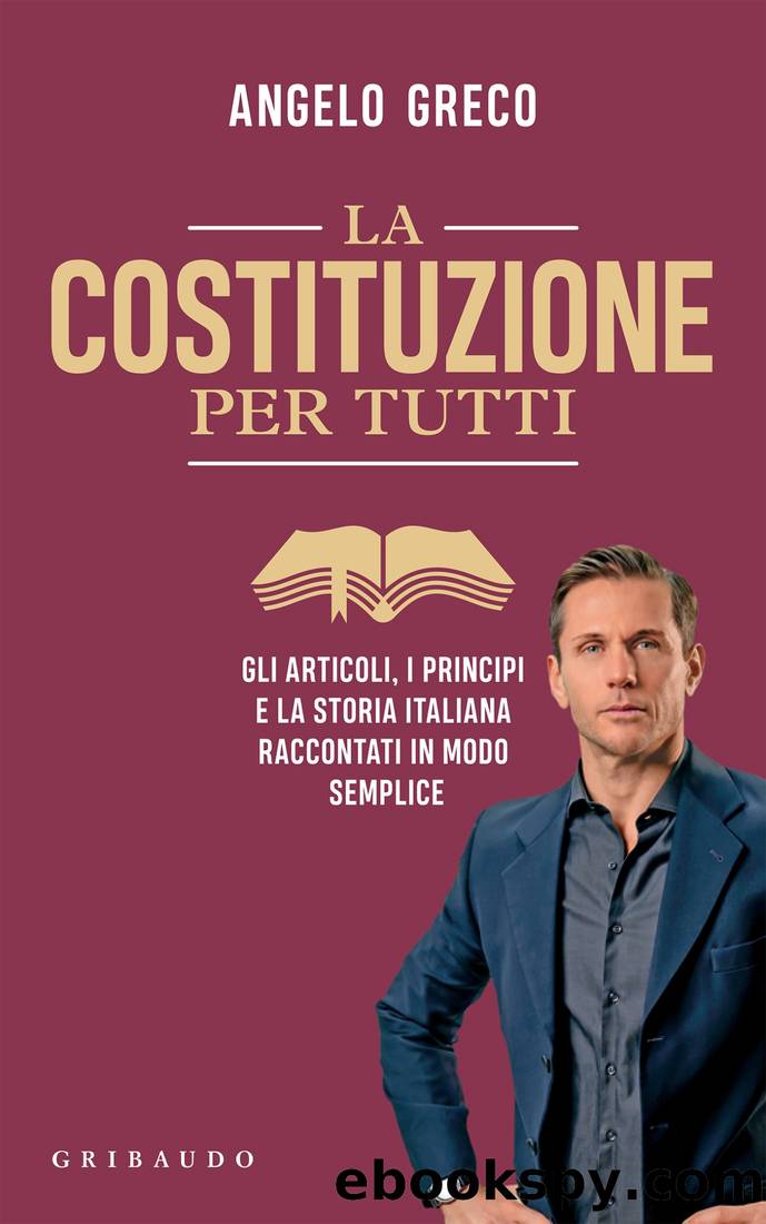 La Costituzione per tutti by Angelo greco