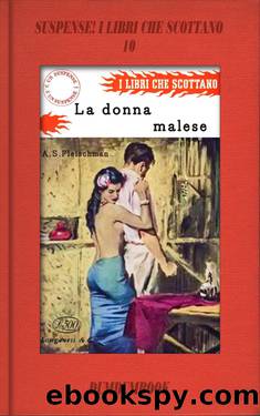 La Donna malese by A.S. Fleischman