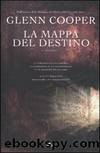 La Mappa Del Destino by Cooper Glenn