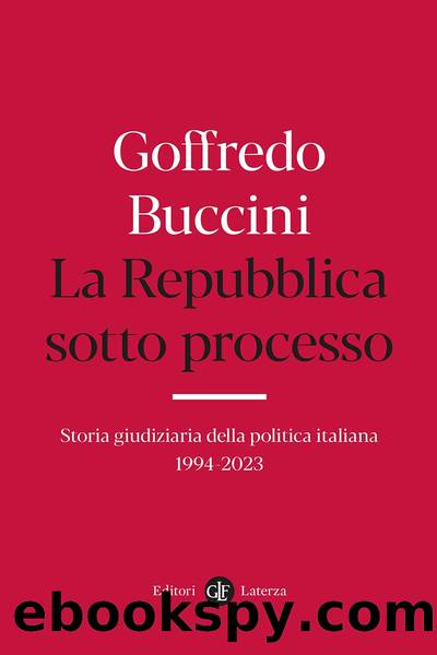 La Repubblica sotto processo by Goffredo Buccini
