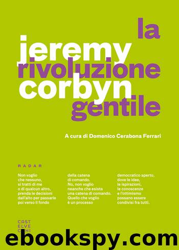 La Rivoluzione Gentile by Jeremy Corbyn