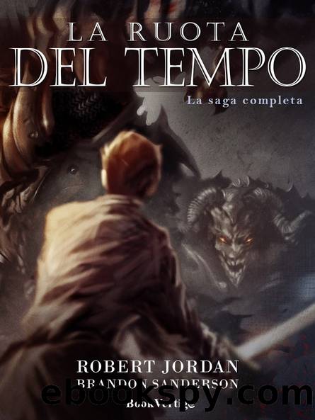 La Ruota del Tempo. La saga completa by Robert Jordan & Brandon Sanderson