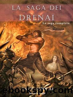 La Saga dei Drenai by David Gemmell