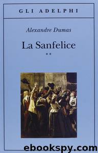 La Sanfelice 2.1 by Alexandre Dumas