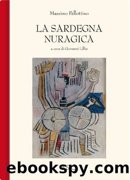 La Sardegna nuragica by Massimo Pallottino