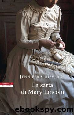 La Sarta Di Mary Lincoln by Jennifer Chiaverini