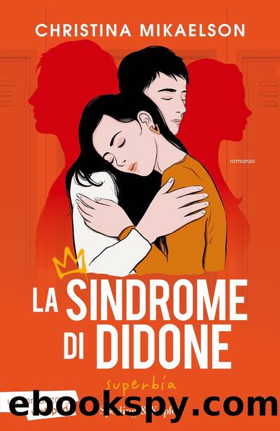 La Sindrome di Didone 2 - Superbia by Christina Mikaelson