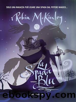 La Spada Blu by Robin McKinley