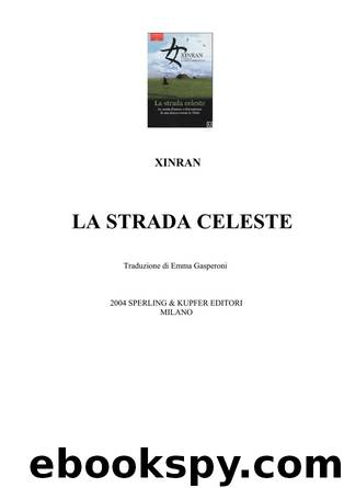 La Strada Celeste by Xinran