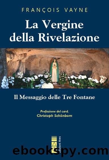 La Vergine della Rivelazione by Françoise Vayne