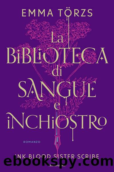 La biblioteca di sangue e inchiostro by Emma Törzs