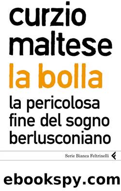 La bolla by Curzio Maltese