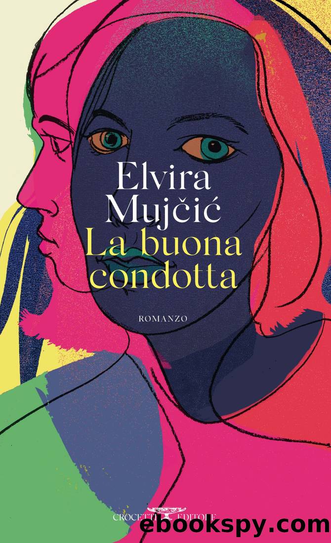 La buona condotta by Elvira Mujčić