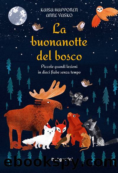 La buonanotte del bosco by Kaisa Happonen