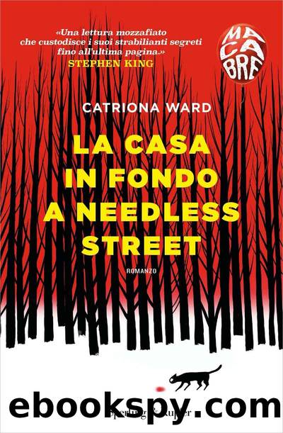 La casa in fondo a Needless Street by Catriona Ward