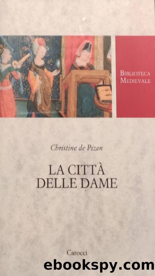 La cittÃ  delle dame by Christine de Pizan