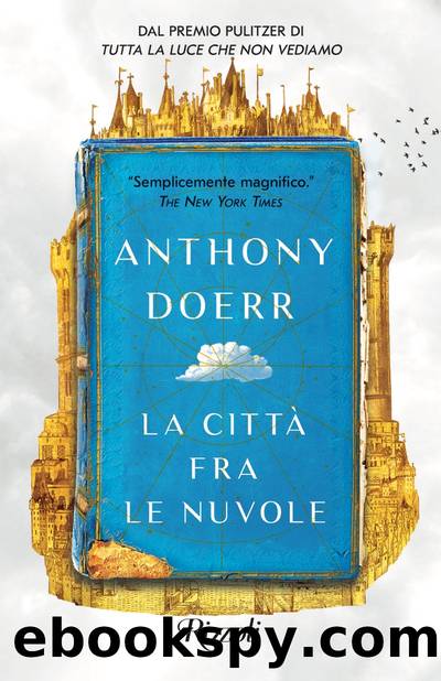 La cittÃ  fra le nuvole by Anthony Doerr