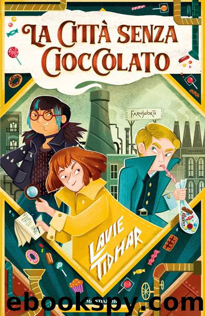 La città senza cioccolato by Lavie Tidhar