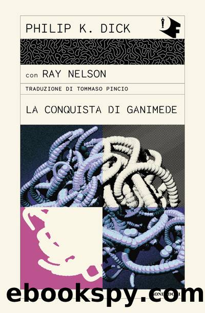 La conquista di Ganimede by Philip K. Dick