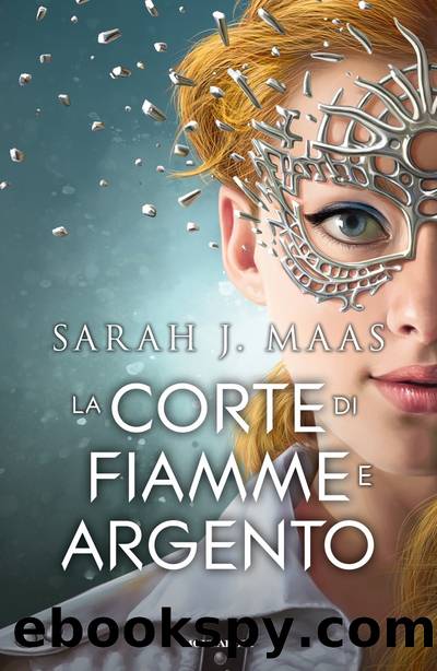 La corte di fiamme e argento by Sarah J. Maas