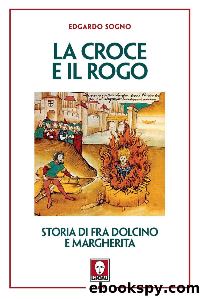 La croce e il rogo by Edgardo Sogno