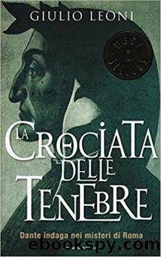 La crociata delle tenebre by Giulio Leoni