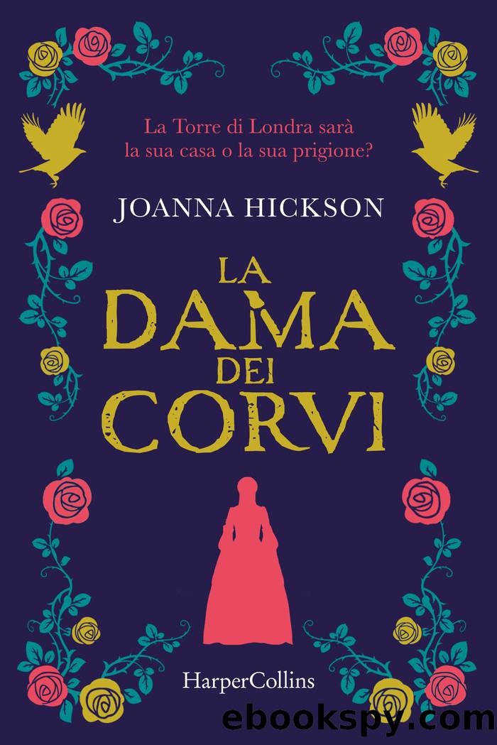 La dama dei corvi by Joanna Hickson