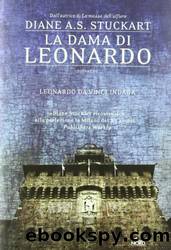 La dama di Leonardo by Diane A. S. Stuckart