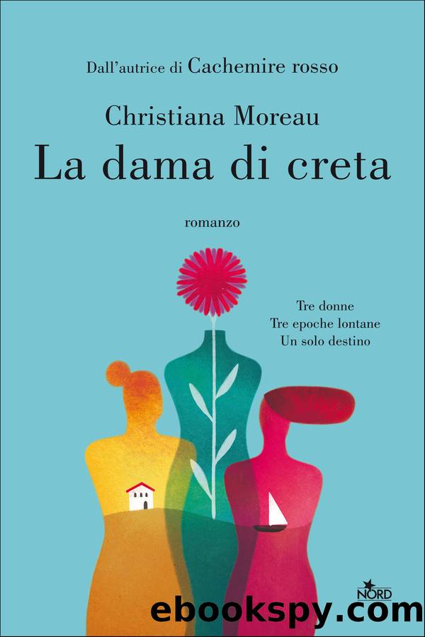 La dama di creta by Christiana Moreau