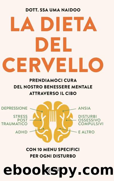 La dieta del cervello by Uma Naidoo