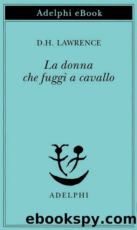 La donna che fuggÃ¬ a cavallo by D.H. Lawrence