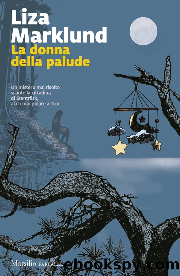 La donna della palude by Liza Marklund