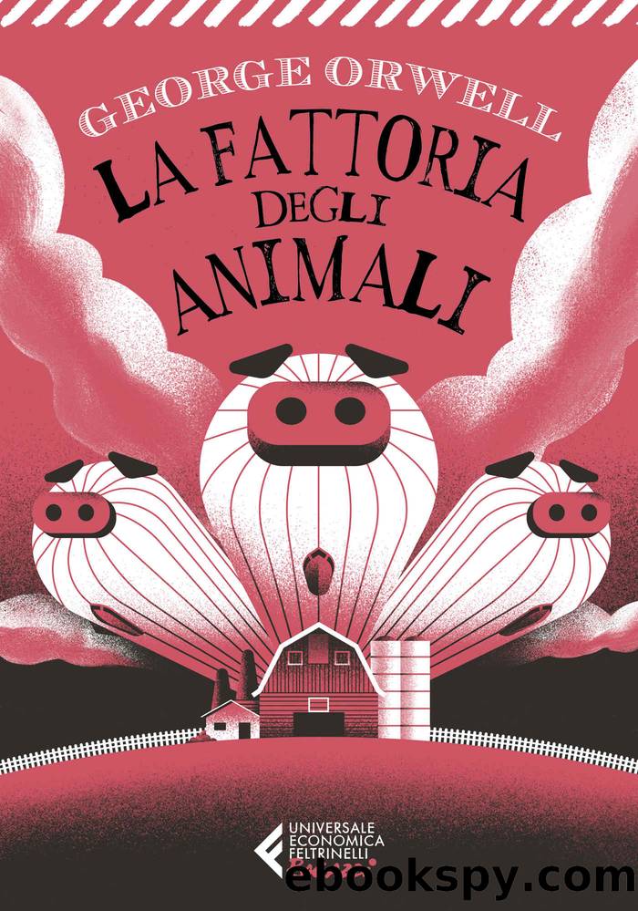 La fattoria degli animali - Classici Ragazzi by George Orwell